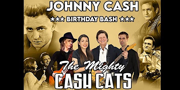 Johnny Cash Birthday Bash with The Mighty Cash Cats