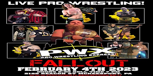 Pro Wrestling Express Presents FALLOUT