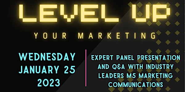 Level Up Your Marketing with m5 and IABC