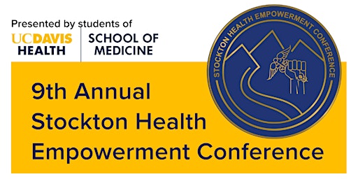 9th Annual Stockton Health Empowerment Conference 2023