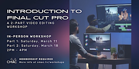 Workshop: Introduction to Final Cut Pro