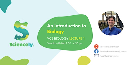 Sciencely - VCE Biology Lecture 1