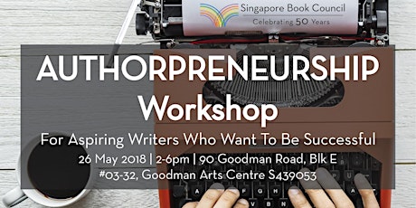 AUTHORPRENEURSHIP Workshop for Aspiring Writers Who Want to be Successful primary image