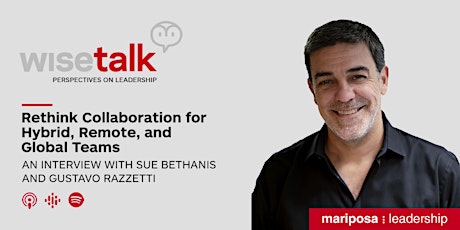 WiseTalk: Rethink Collaboration for Hybrid, Remote, and Global Teams