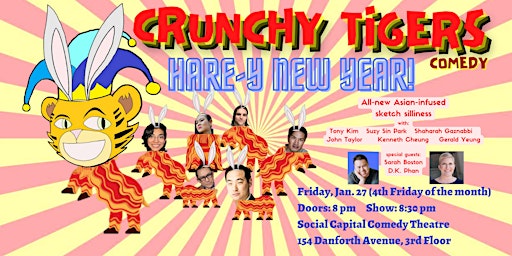 Crunchy Tigers Comedy - Hare-y New Year!