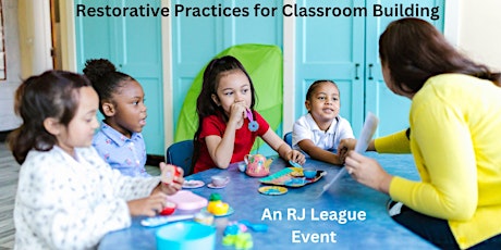 Imagen principal de Restorative Practices for Classroom Building