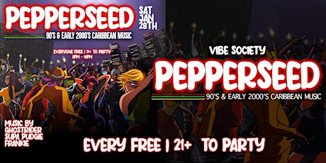 Pepper Seed - A 90s and Early 00s Caribbean Party