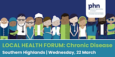 Primaire afbeelding van Southern Highlands Local Health Forum: Chronic Disease