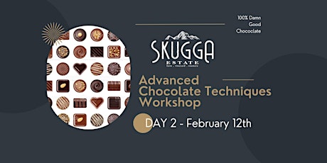 Advanced Chocolate Techniques Workshop - Day 2