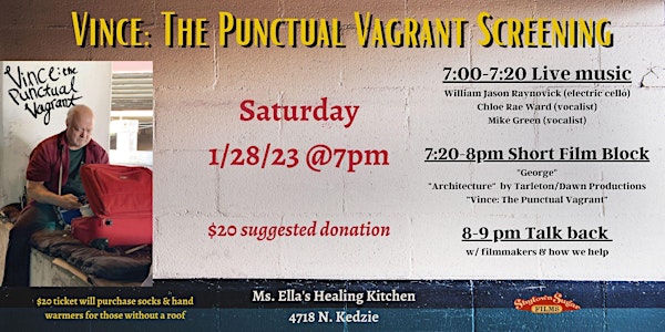 Vince: The Punctual Vagrant screening