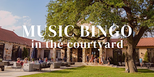 Music Bingo in the Courtyard