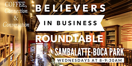 Believers in Business Roundtable