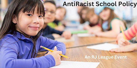 AntiRacist School Policy