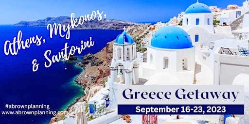 Greece Getaway - Sept 2023