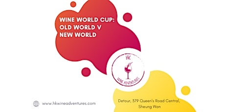 Wine Adventure - Wine World Cup: Old World v New World