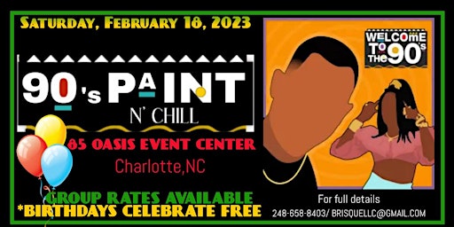90s Paint N Chill CHARLOTTE