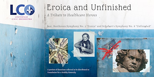 Signature 2: Eroica and Unfinished, A Tribute to Healthcare Heroes
