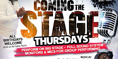 Coming to the stage Thursdays