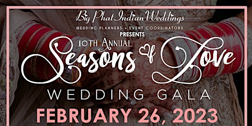 10th Annual Seasons of Love Wedding Gala