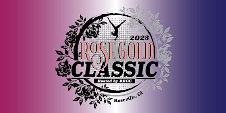 Rose Gold Classic - January 28-29, 2023