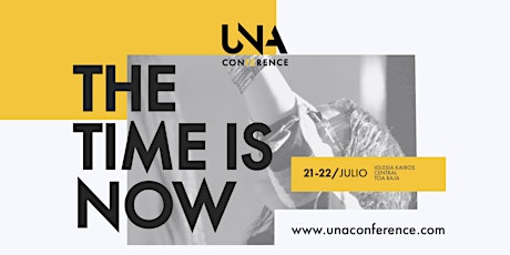 UNA Conference 2023 “The Time Is Now”