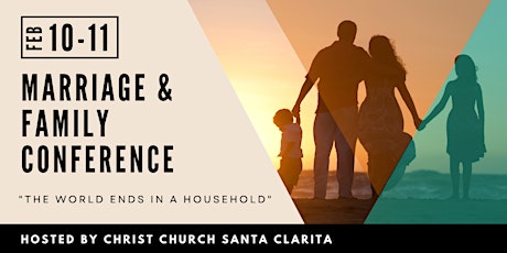 3rd Annual Christ Church Marriage and Family Conference