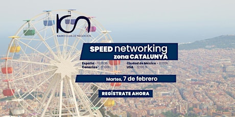 Speed Networking Online Zona Catalunya - 7 de febrero