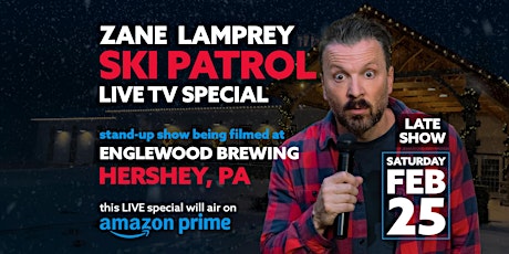 Zane Lamprey • LIVE AMAZON PRIME FILMING • Hershey, PA (Late Show)