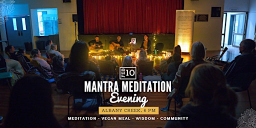 Mantra Meditation Evening - Albany Creek