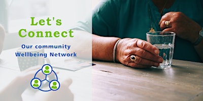 Imagem principal do evento Let's Connect Community Wellbeing Network Wokingham