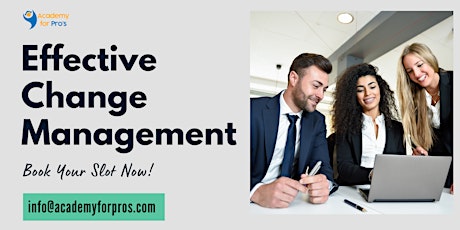 Effective Change Management 1 Day Training in Baltimore, MD