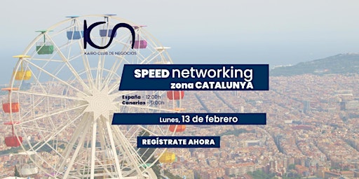 Speed Networking Online Zona Catalunya - 13 de febrero