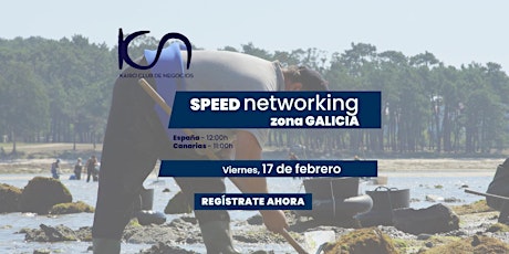 Speed Networking Online Zona Galicia - 17 de febrero