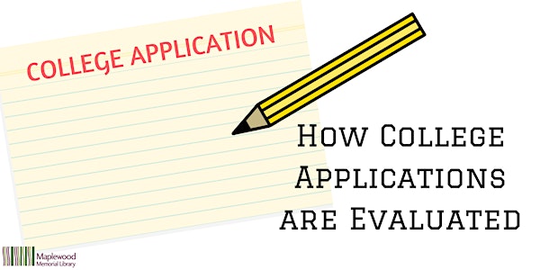 How College Applications are Evaluated