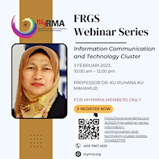 2023 FRGS WEBINAR SERIES: Information Communication and Technology Cluster