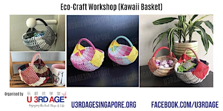 Eco-Craft Workshop (Kawaii Basket)