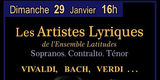Récital d' Artistes Lyriques: Sopranos, Contralto, Ténor
