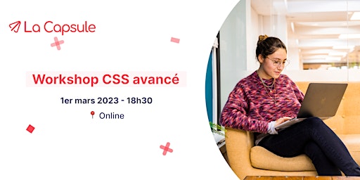 #Workshop #Online - CSS  avancé #Monaco
