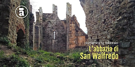 L'abbazia di San Walfredo