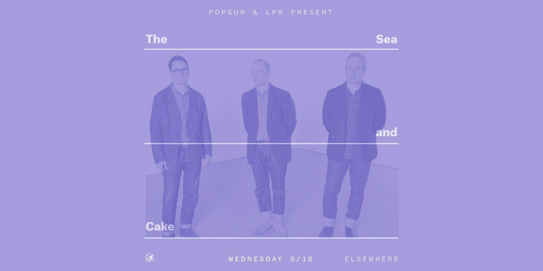 The Sea and Cake