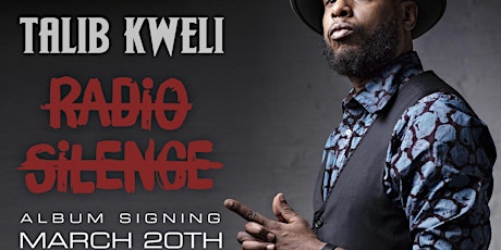Talib Kweli's "Radio Silence Tour" Album Signing primary image