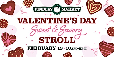 Valentine's Day Sweet and Savory Stroll
