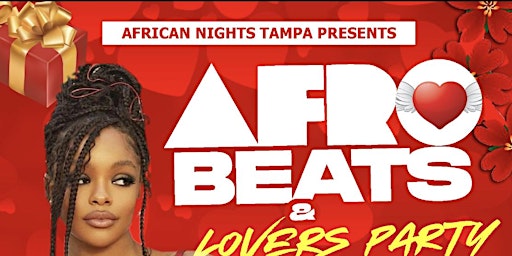 AFROBEATS AND LOVERS PARTY