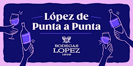López de Punta a Punta en Mendoza 2023