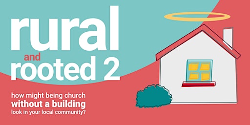 small church - rural & rooted 2