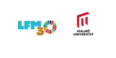 MALMÖ UNIVERSITET x LFM30: Kickoff och Workshop  primärbild