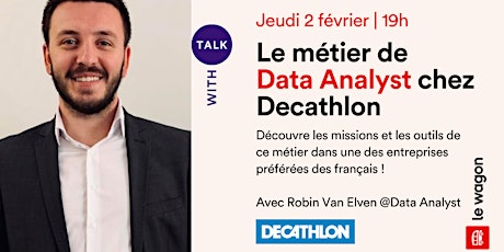 [Talk] Découvre le métier de Data Analyst chez Decathlon avec Robin
