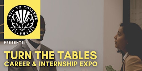 Turn the Tables Career & Internship Expo