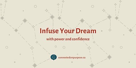 Infuse Your Dream with Power & Confidence primary image