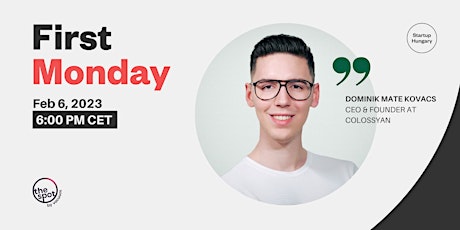 First Monday - fireside chat with Dominik Kovacs (Colossyan)